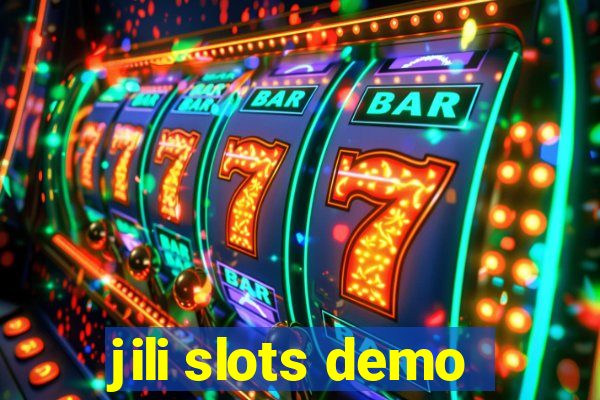 jili slots demo